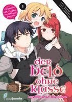 Nanae Akio, Kuzu Shichio, Yumehito Ueda - Der Held ohne Klasse 1, Häftad