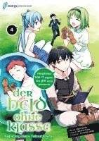 Nanae Akio, Kuzu Shichio, Ueda Yumehito - Der Held ohne Klasse 4, Häftad