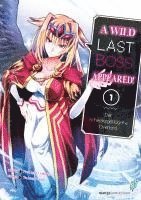 Hazuki Tsubasa, Fire Head, YahaKo - A Wild Last Boss Appeared! 01, Häftad