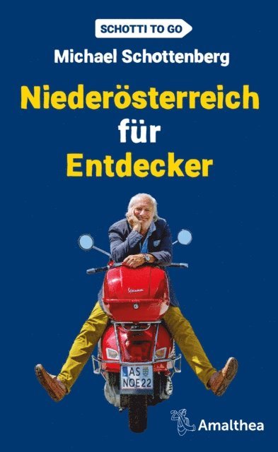 Michael Schottenberg - Niederösterreich für Entdecker, E-bok