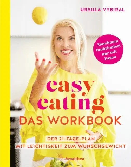 Ursula Vybiral - easy eating – Das Workbook, E-bok. Tillgänglighet: Lägg i varukorg