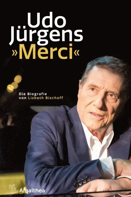 Lisbeth Bischoff - Udo Jürgens. »Merci«, E-bok. Tillgänglighet: Lägg i varukorg