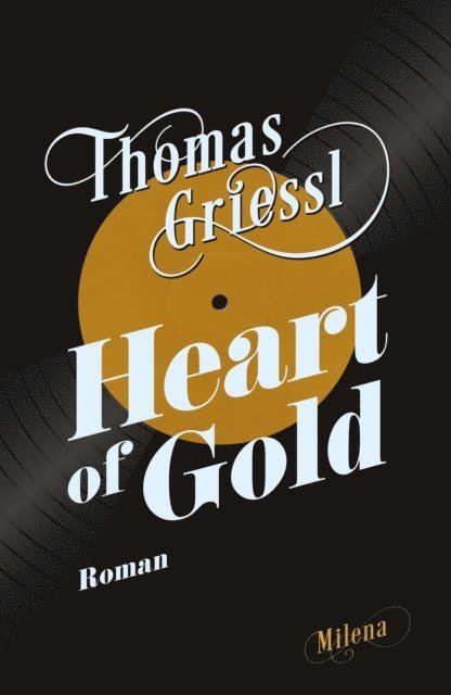 Thomas Griessl - Heart of Gold, E-bok