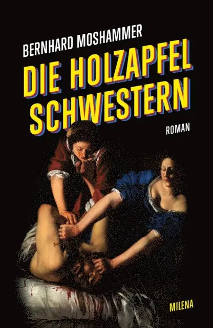 Bernhard Moshammer - Die Holzapfel Schwestern, E-bok. Tillgänglighet: Lägg i varukorg