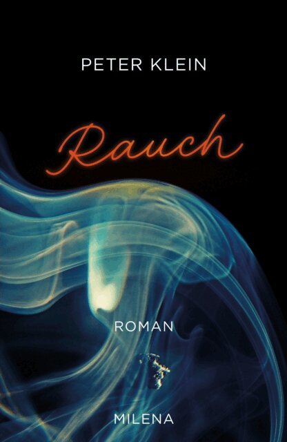Peter Klein - Rauch, E-bok