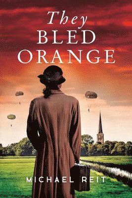 Michael Reit - They Bled Orange, Häftad