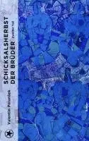 Valentin Polan¿ek - Schicksalsherbst der Brüder, Inbunden. Tillgänglighet: Lägg i varukorg
