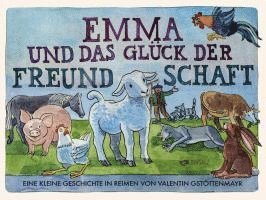 Valentin Gstöttenmayr - Emma und das Glück der Freundschaft, Kartonnage
