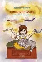 Benjamin Blaikner - Prinzessin Mara, Inbunden. Tillgänglighet: Lägg i varukorg