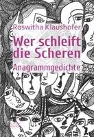 Roswitha Klaushofer - Wer schleift die Scheren, Inbunden. Tillgänglighet: Lägg i varukorg