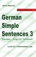 Klara Wimmer - German Simple Sentences 3, Häftad. Tillgänglighet: Lägg i varukorg