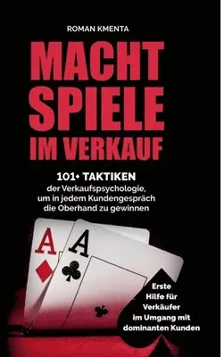 Roman Kmenta - Machtspiele im Verkauf, Inbunden. Tillgänglighet: Lägg i varukorg