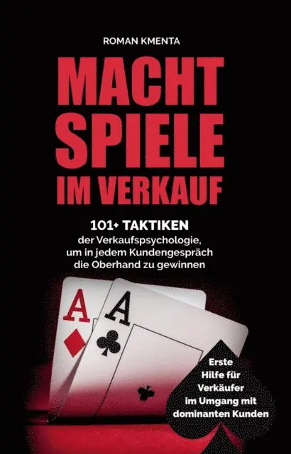 Roman Kmenta - Machtspiele im Verkauf, E-bok. Tillgänglighet: Lägg i varukorg
