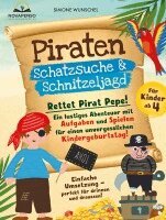 Simone Wunschel, Novapenso Verlag - Piraten Schatzsuche und Schnitzeljagd für Kinder ab 4, Häftad