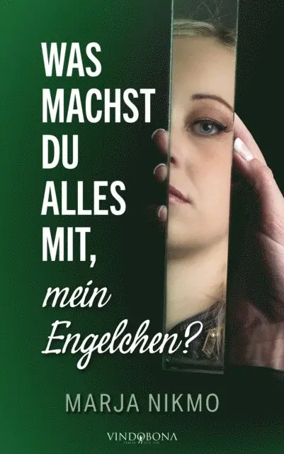 Marja Nikmo - Was machst du alles mit, mein Engelchen?, E-bok. Tillgänglighet: Lägg i varukorg
