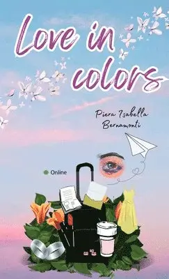 Piera Isabella Bernamonti - Love in colors, Häftad. Tillgänglighet: Lägg i varukorg