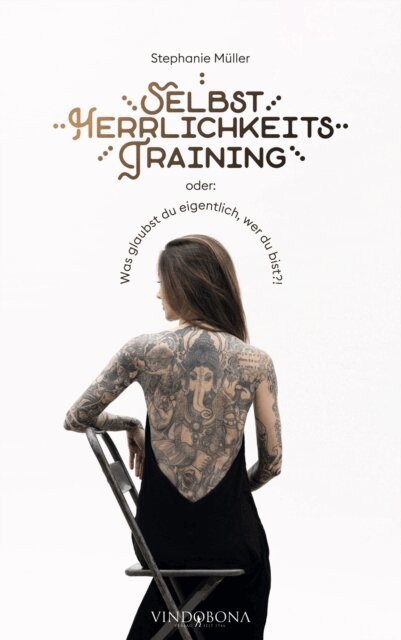 Stephanie Muller - Selbstherrlichkeitstraining, E-bok