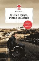Gregor Demblin - Wie ich lernte, Plan B zu lieben. Life is a story - story.one, Inbunden