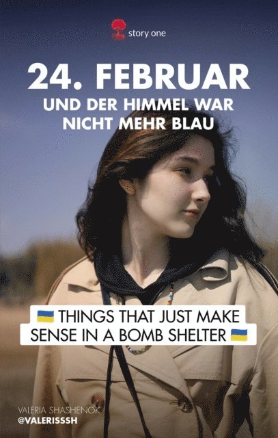 @VALERISSSH, Valeria Shashenok - 24. Februar... und der Himmel war nicht mehr blau, E-bok