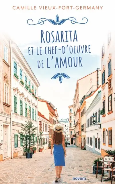 Camille Vieux-Fort-Germany - Rosarita et le chef-d'oeuvre de l'amour, E-bok. Tillgänglighet: Lägg i varukorg