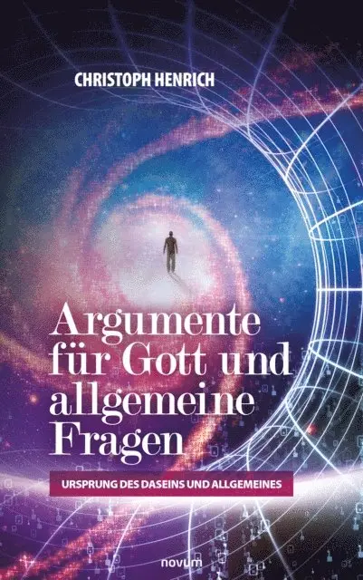 Christoph Henrich - Argumente für Gott und allgemeine Fragen, E-bok. Tillgänglighet: Lägg i varukorg