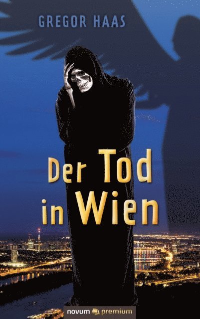 Gregor Haas - Der Tod in Wien, E-bok