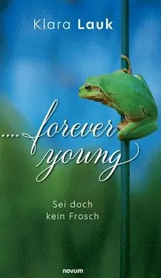 Klara Lauk - ....forever young, Inbunden. Tillgänglighet: Lägg i varukorg