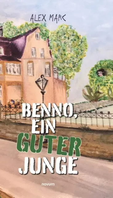 Alex Marc - Benno, ein guter Junge, E-bok. Tillgänglighet: Lägg i varukorg