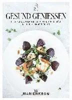 Sabine Hauswirth - Gesund genießen, Inbunden. Tillgänglighet: Lägg i varukorg