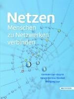Valerie de Icco-Streibel, Wolfgang Layr, Gerlinde Layr-Gizycki - Netzen, Inbunden