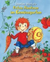 Josefine Merkatz - Fritzis Abenteuer im Gemüsegarten, Inbunden. Tillgänglighet: Lägg i varukorg