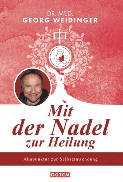 Georg Weidinger - Mit der Nadel zur Heilung, E-bok. Tillgänglighet: Lägg i varukorg