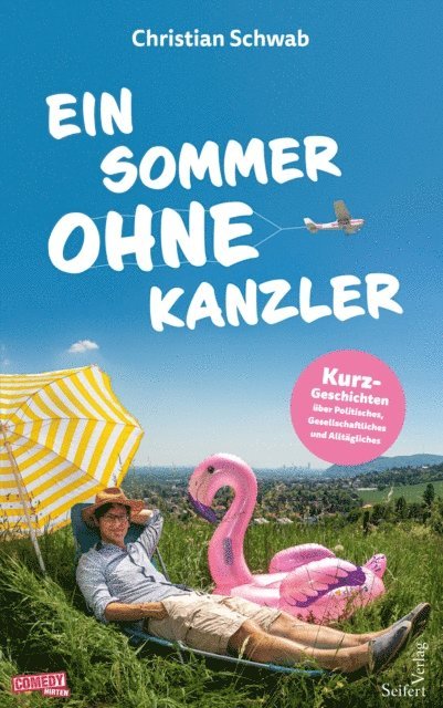 Christian Schwab - Ein Sommer ohne Kanzler, E-bok