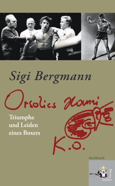 Sigi Bergmann - Orsolics Hansi k.o., E-bok