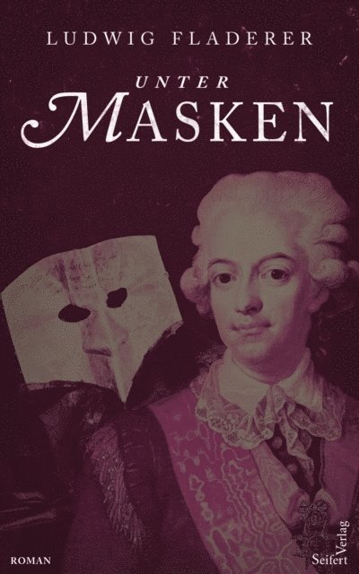 Ludwig Fladerer - Unter Masken, E-bok