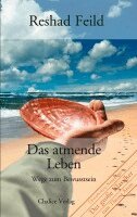 Reshad Feild - Das atmende Leben, Häftad