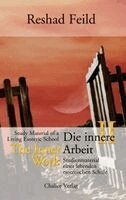 Reshad Feild - Die innere Arbeit, Band II, Häftad