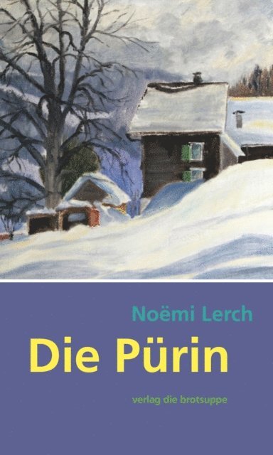 Noemi Lerch - Die Pürin, E-bok