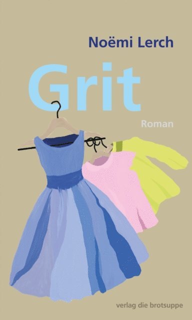 Noemi Lerch - Grit, E-bok