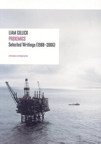 Liam Gillick - Proxemics