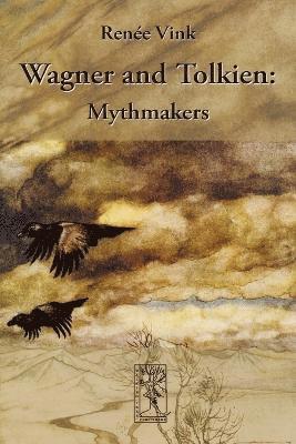 Renee Vink - Wagner and Tolkien, Häftad