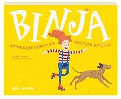 Ruth Monstein - Binja - Meine Reise durch die Welt der Gefühle, Inbunden