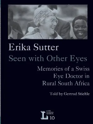 Gertrud Stiehle - Erika Sutter: Seen with other eyes, Häftad. Tillgänglighet: Lägg i varukorg