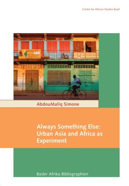 AbdouMaliq Simone - Simone: Always Something Else, E-bok