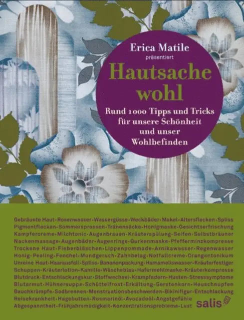 Erica Matile - Hautsache wohl, E-bok. Tillgänglighet: Lägg i varukorg