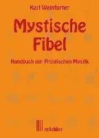 Karl Weinfurter - Die Mystische Fibel, Häftad. Tillgänglighet: Lägg i varukorg