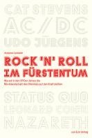 Antoine Lemaire - Rock 'n' Roll im Fürstentum, Inbunden