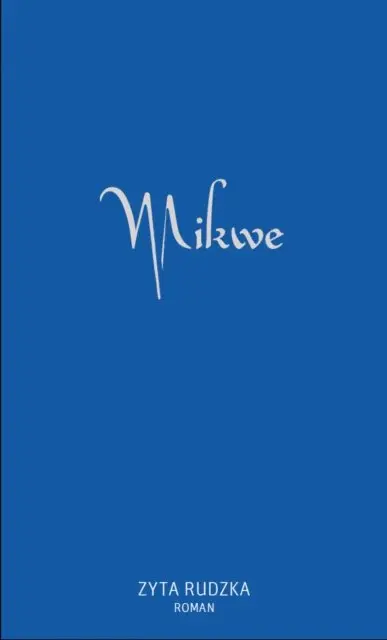 Zyta Rudzka - Mikwe, E-bok. Tillgänglighet: Lägg i varukorg