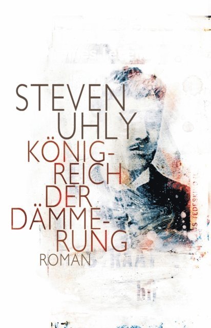Steven Uhly - Königreich der Dämmerung, E-bok