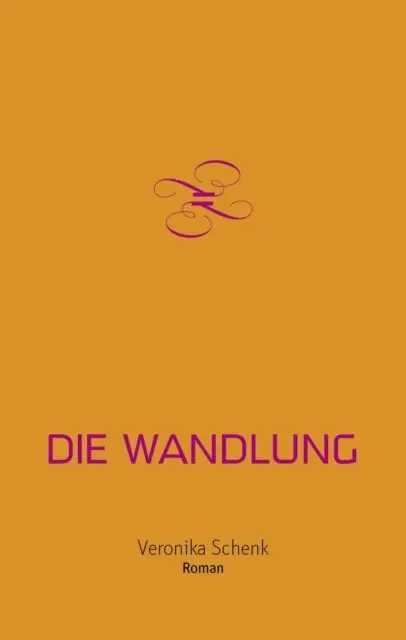 Veronika Schenk - Die Wandlung, E-bok. Tillgänglighet: Lägg i varukorg